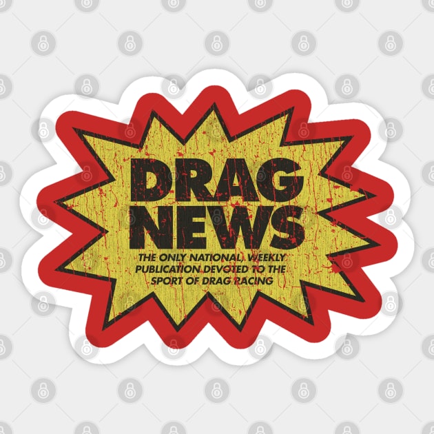 Drag News 1955 Sticker by JCD666